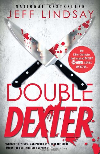 Double Dexter by Jeff Lindsay