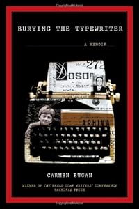 Burying the Typewriter: A Memoir by Carmen Bugan