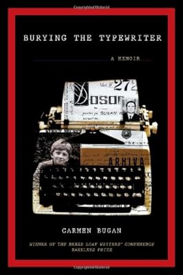 Burying the Typewriter: A Memoir