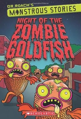 Monstrous Stories #1: Night of the Zombie Goldfish