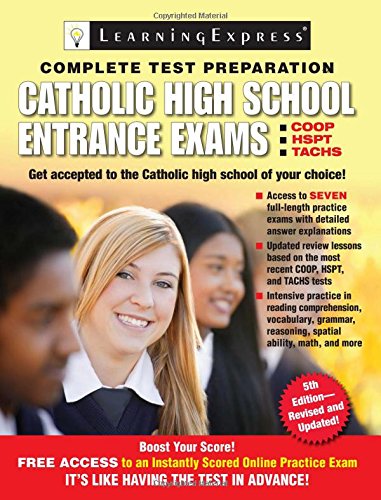 Catholic High School Entrance Exams by Learning Express Llc