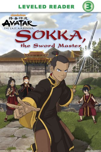 Sokka, the Sword Master (Avatar: The Last Airbender) by Nickelodeon Publishing