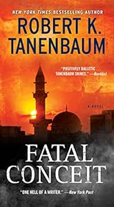 Fatal Conceit: A Novel