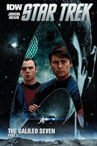 Star Trek 1: The Galileo Seven by Mike Johnson