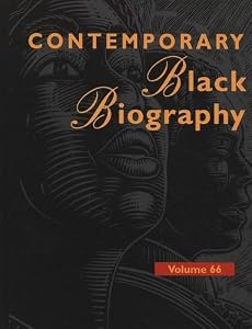 Contemporary Black biography. profiles from the international Black community