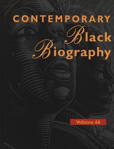 Contemporary Black biography. profiles from the international Black community by Margaret Mazurkiewicz