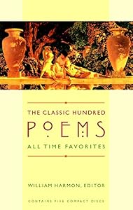 The Classic Hundred Poems: All-Time Favorites