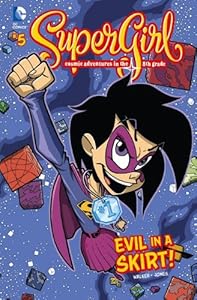 Evil in a Skirt!: #5 by Landry Q Walker