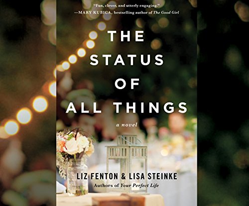 The Status of All Things by Liz Fenton