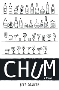 Chum: A Novel by Jeff Somers