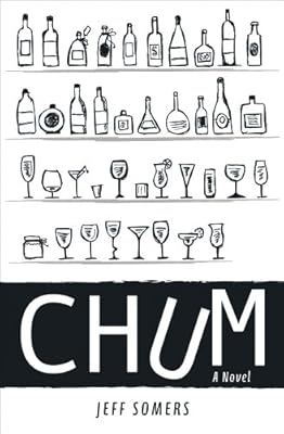 Chum: A Novel