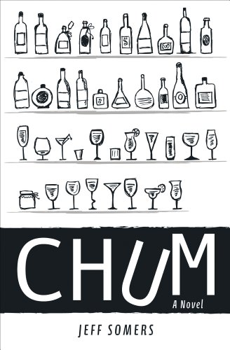 Chum: A Novel by Jeff Somers