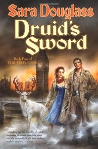 Druid's Sword: Book Four of The Troy Game (Troy Game (Tor))