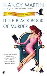 Little Black Book of Murder: A Blackbird Sisters Mystery