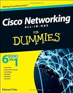 Cisco Networking All-in-One For Dummies by Edward Tetz