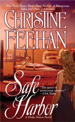 Safe Harbor (Drake Sisters, Book 5) by Christine Feehan