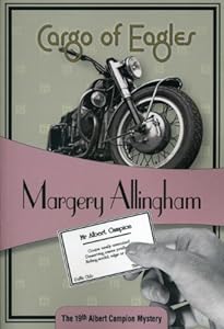 Cargo of Eagles: Albert Campion #19