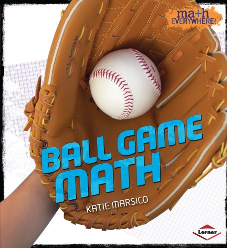 Ball Game Math by Katie Marsico