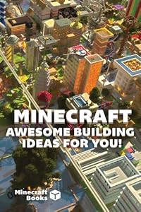 Minecraft: AWESOME Building Ideas for You!
