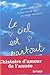 Le ciel est partout