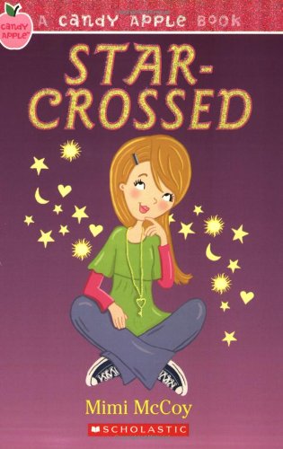 Star-Crossed (Candy Apple) by Mimi McCoy