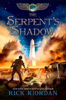 The Kane Chronicles, Book Three: The Serpent's Shadow