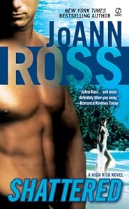 Shattered: A High Risk Novel