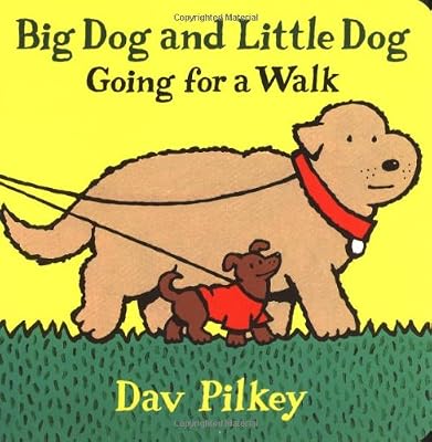 Big Dog and Little Dog Going for a Walk: Big Dog and Little Dog Board Books