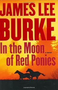 In the Moon of Red Ponies: A Novel