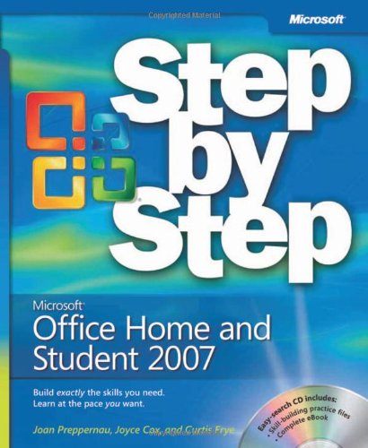 Microsoft® Office Home and Student 2007 Step by Step by Joyce Cox