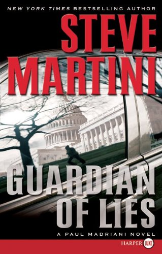 Guardian of Lies LP: A Paul Madriani Novel by Steve Martini