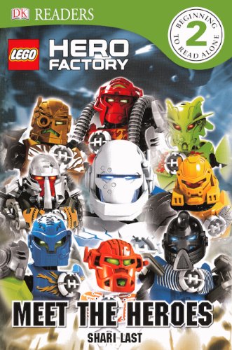 Lego Hero Factory: Meet the Heroes by Shari Last