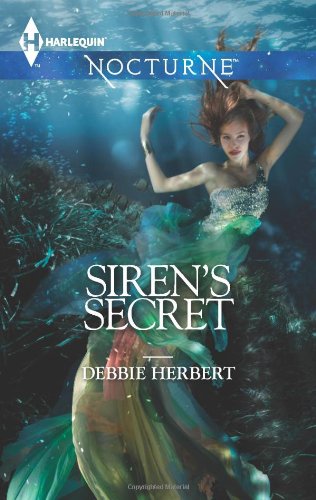 Siren's Secret by Debbie Herbert