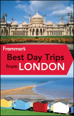 Frommer's Best Day Trips From London (Frommer's Color Complete) by Christi Daugherty