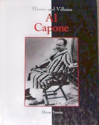 Heroes & Villains - Al Capone