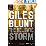 The Delicate Storm