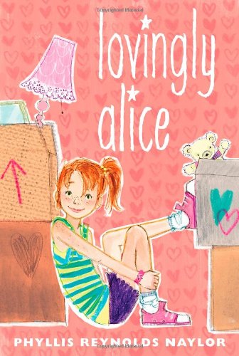 
Lovingly Alice  by   Phyllis Reynolds Naylor (Author)