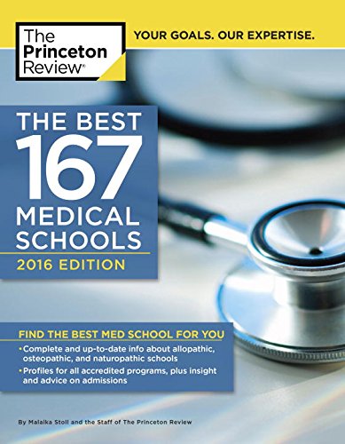 The Best 167 Medical Schools, 2016 Edition by Princeton Review