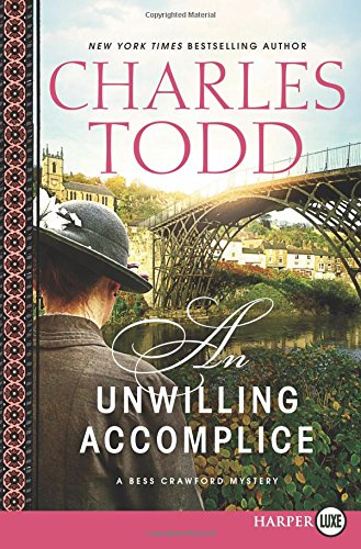 Unwilling Accomplice LP, An by Charles Todd