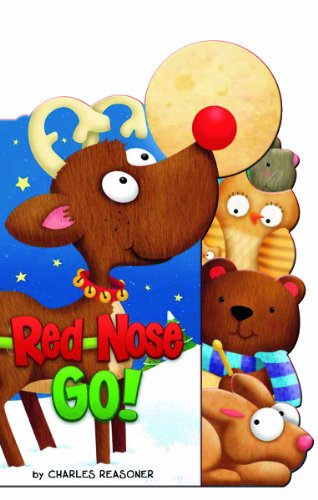 Red Nose Go! by Charles Reasoner