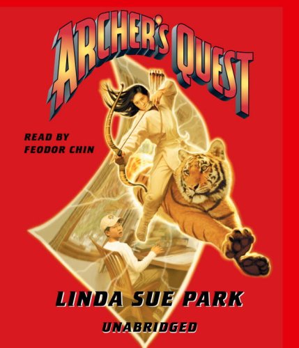 Archer's Quest by Linda Sue Park