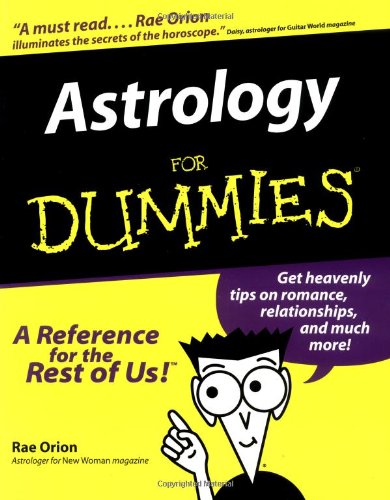 Astrology for Dummies by Rae Orion