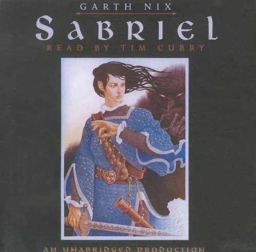 Sabriel (Lib)(CD) (Abhorsen Trilogy) by Garth Nix