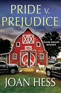 Pride v. Prejudice: A Claire Malloy Mystery