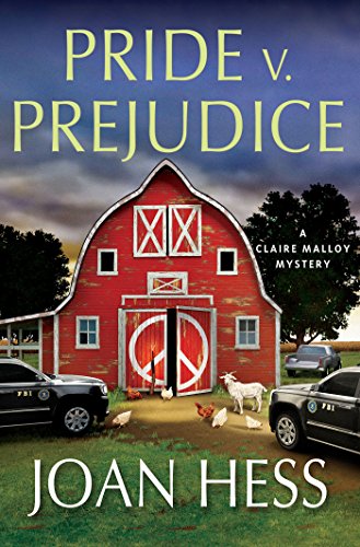 Pride v. Prejudice: A Claire Malloy Mystery by Joan Hess