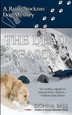 The Dead Season: A Raine Stockton Dog Mystery