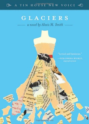 Glaciers by Alexis Smith