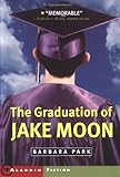 The Graduation of Jake Moon