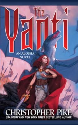 The Yanti (Alosha Trilogies)