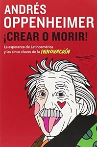 Crear o morir: